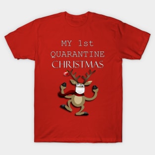 2020 My First Quarantine Christmas, We're All In This Together! Funny Christmas T-Shirt